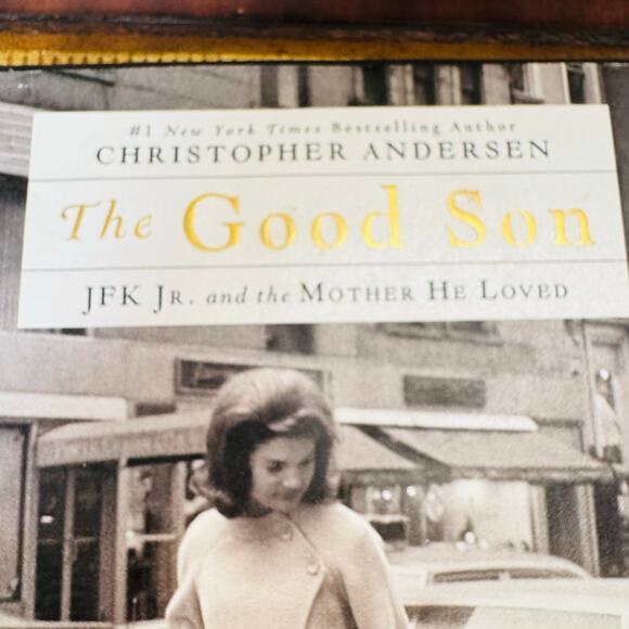 The Good Son: JFK Jr. and the Mother He Loved Hardcover Book 2014 by Andersen - Picture 2 of 5